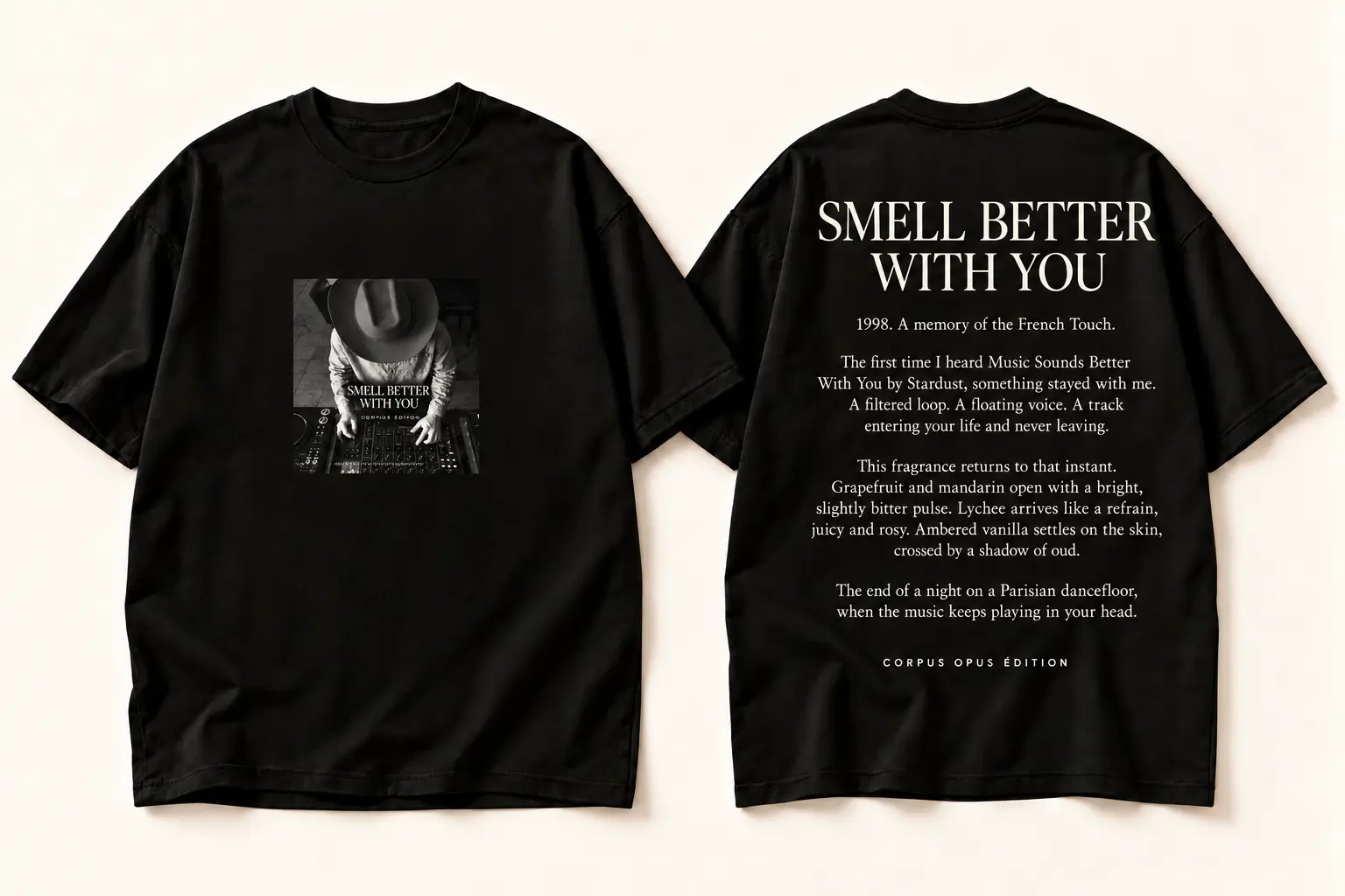 Design study of a black Corpus Opus Édition Smell Better With You T-shirt, with a small square black-and-white DJ image on the front and the French Touch story on the back