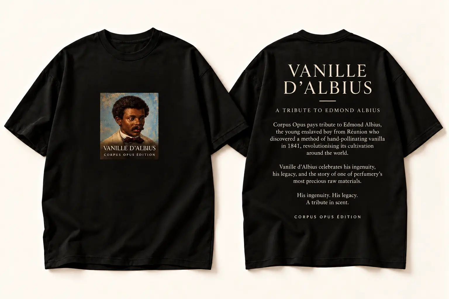 Black Vanille d’Albius T-shirt design, small portrait on the front and English tribute on the back